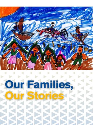 cover image of Our Families, Our Stories